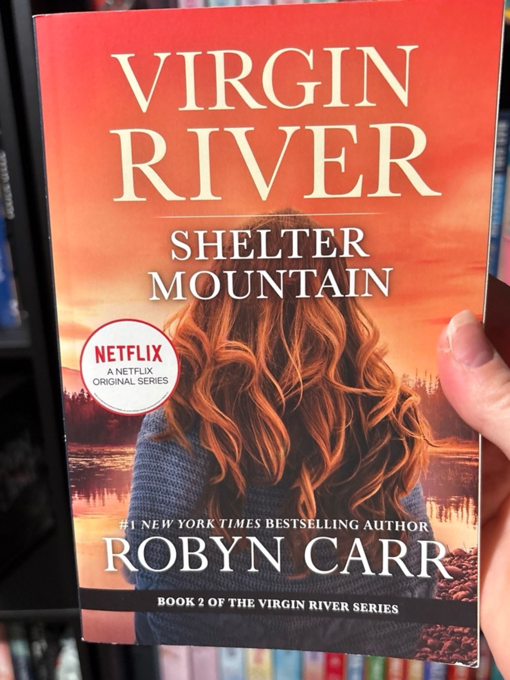 Virgin River: Shelter Mountain by Robyn Carr - Orange Cover Paperback